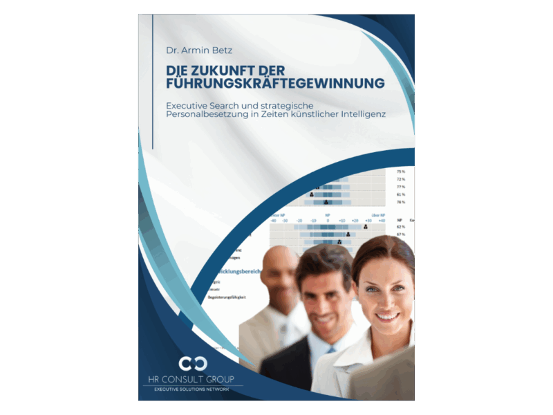Die Zukunft der Führungskräftegewinnung [Fachbuch]